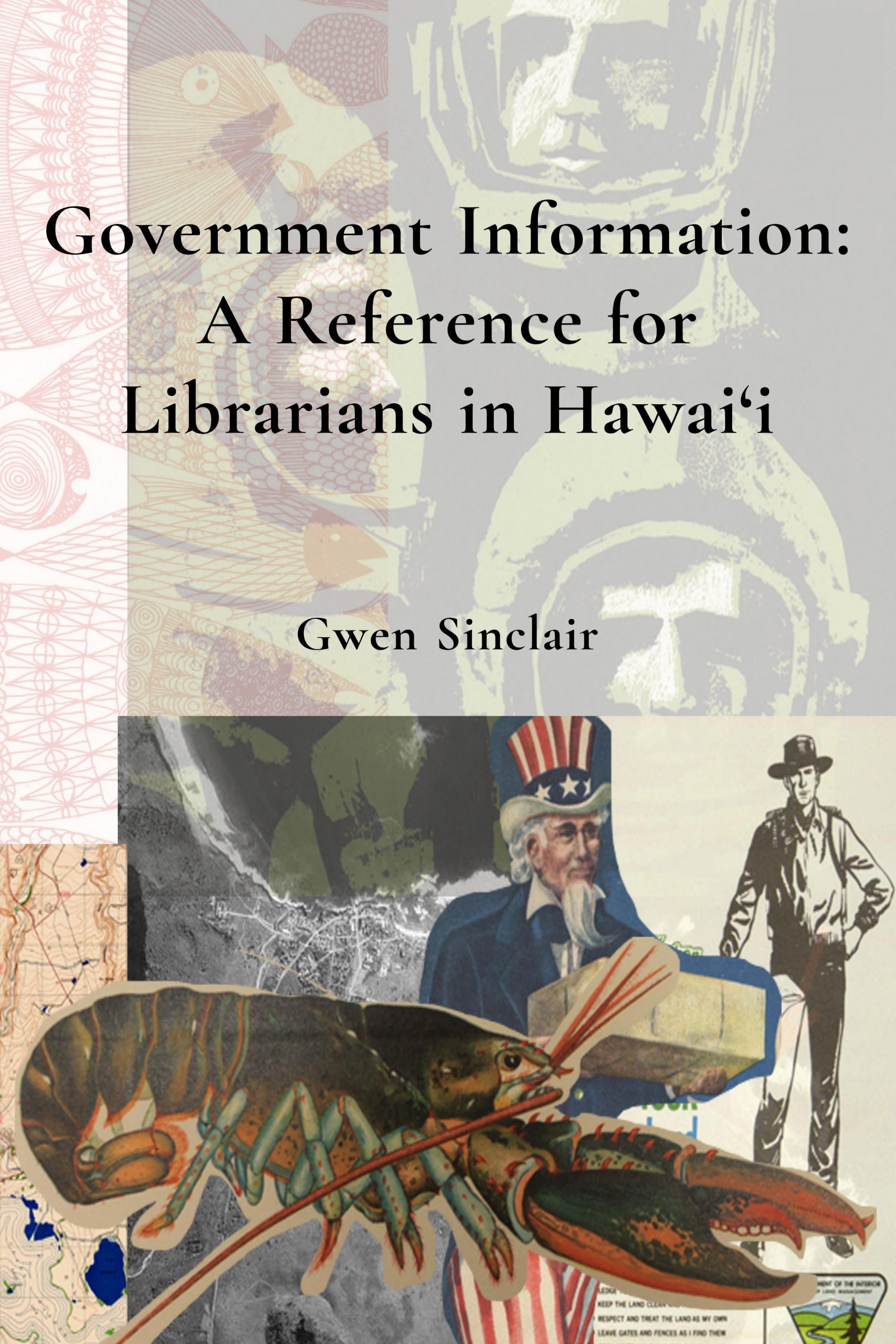 Government Information: A Reference for Librarians in Hawai‘i