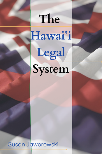 Cover image for The Hawai'i Legal System